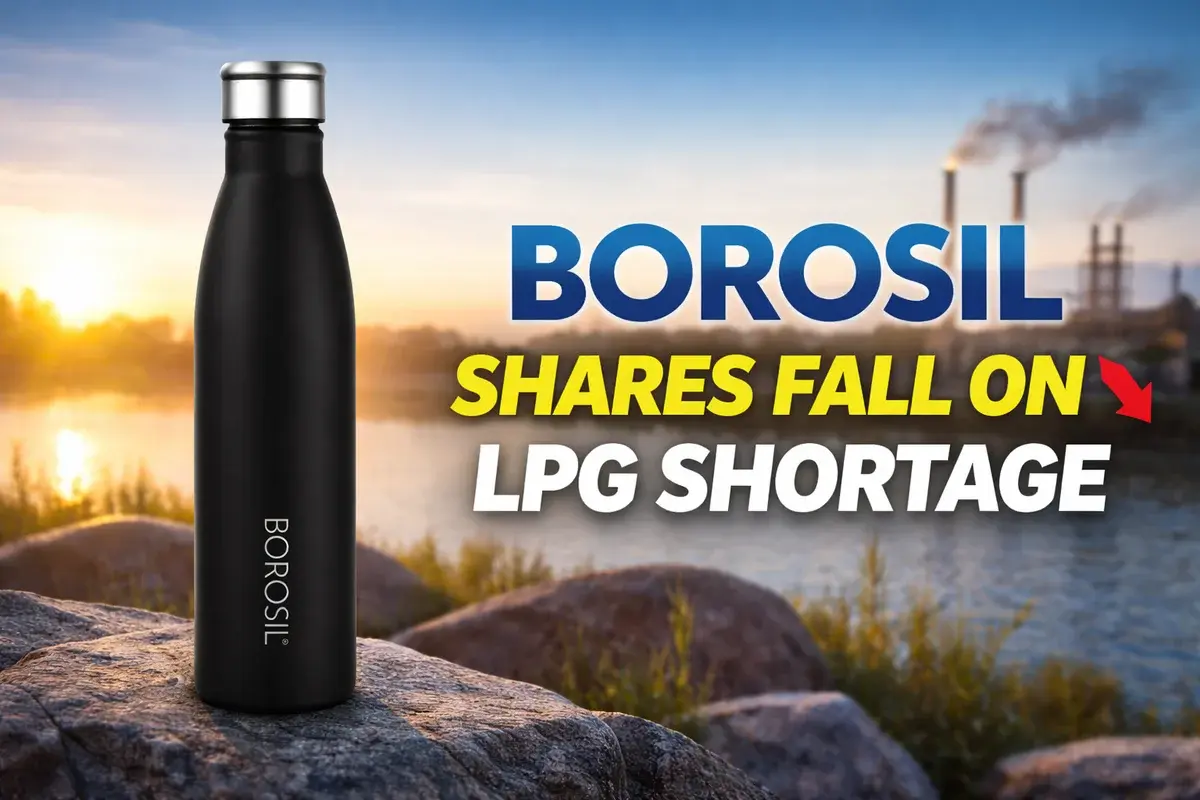 Borosil Ltd.: Borosil shares fall 4% after LPG shortage due to West Asia war hurts operations